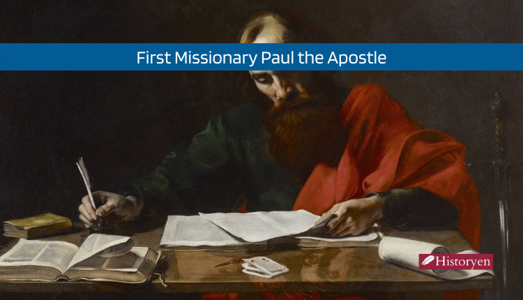 First Missionary Paul the Apostle